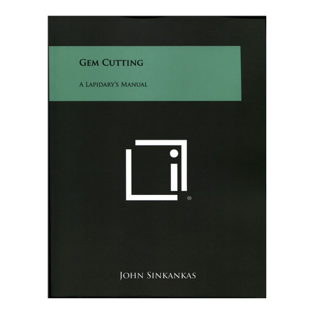 Gem Cutting - A Lapidary Manual