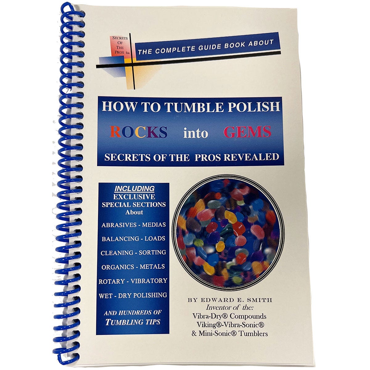 HOW TO TUMBLE POLISH ROCKS INTO GEMS