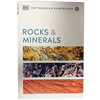DK Smithsonian Handbook: Rocks and Minerals