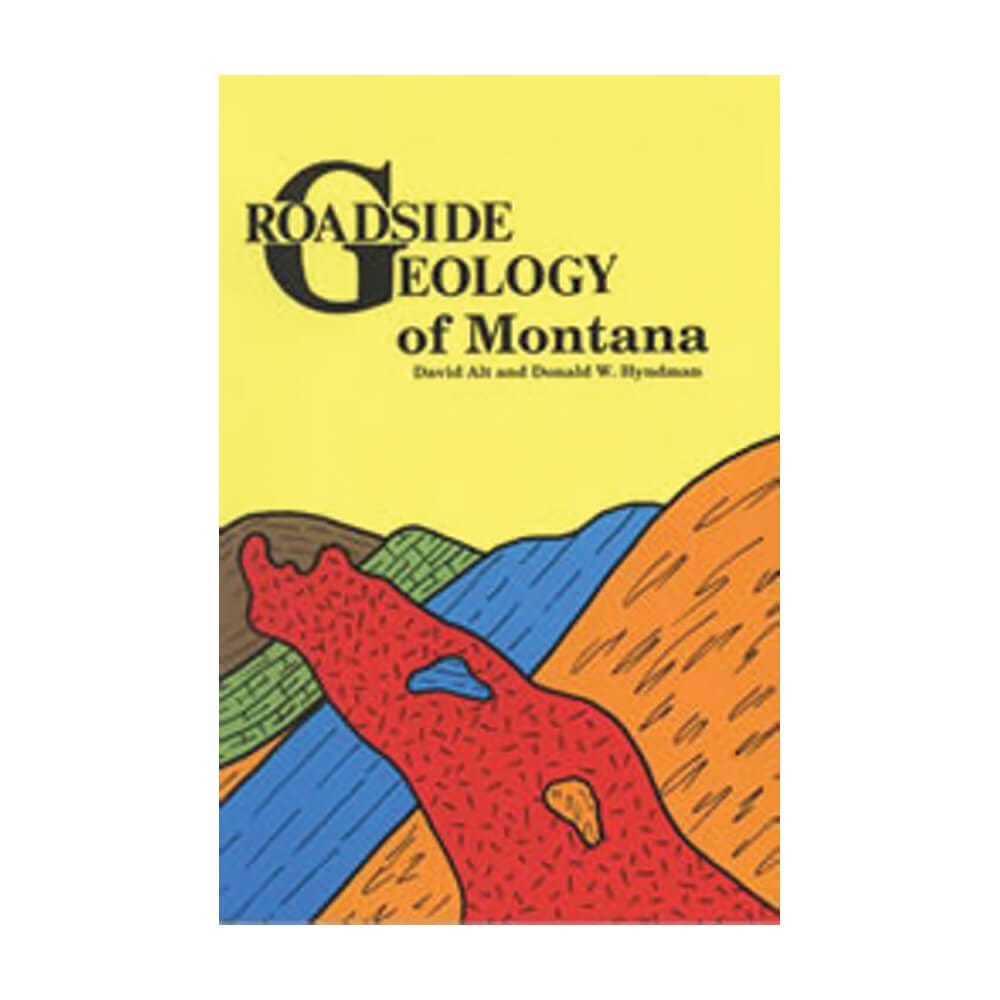 Roadside Geology of Montana