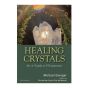 HEALING CRYSTALS