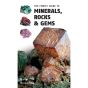 The Firefly Guide to Minerals, Rocks and Gems