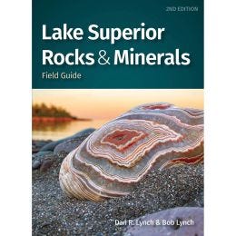 Lake Superior Rocks and Minerals 2nd Edition