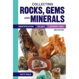 COLLECTING ROCKS, GEMS AND MINERALS