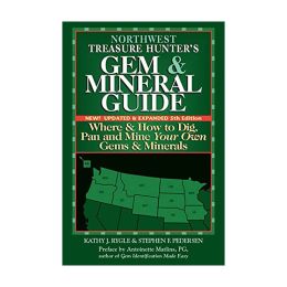 Northwest Treasure Hunters Gem & Mineral Guides