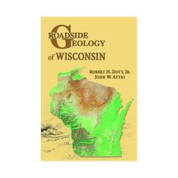 Roadside Geology of Wisconsin