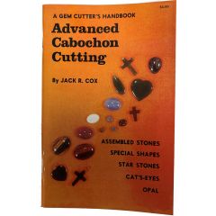 Advanced Cabochon Cutting