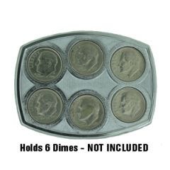 Belt Buckle to hold 6 Dimes