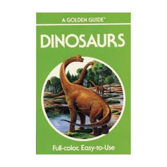 Golden Guide to Dinosaurs