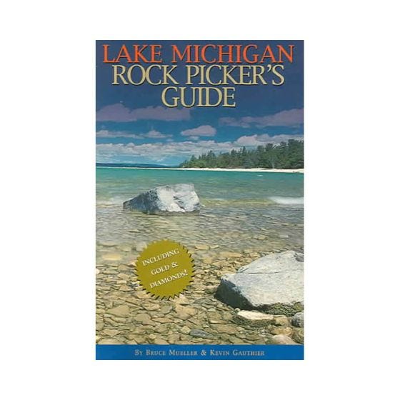 Lake Michigan Rock Pickers Guide