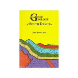 Roadside Geology of South Dakota