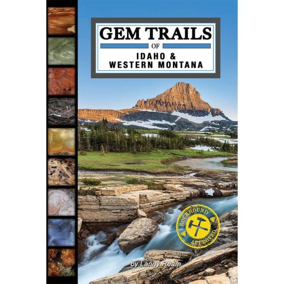 GEM TRAILS OF IDAHO & WESTERN  MONTANA